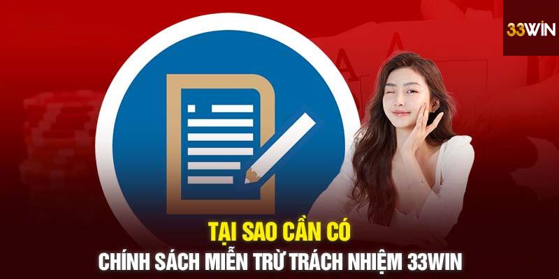 Lợi Ích Của Việc Hiểu Rõ Miễn Trừ Trách Nhiệm 33win